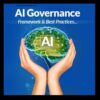 AI Governance Framework